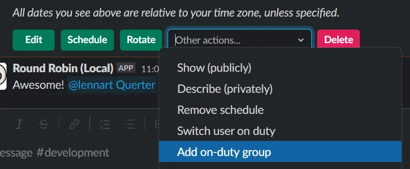 The rotation command bar with “Add on-duty group” selected in the Other actions menu